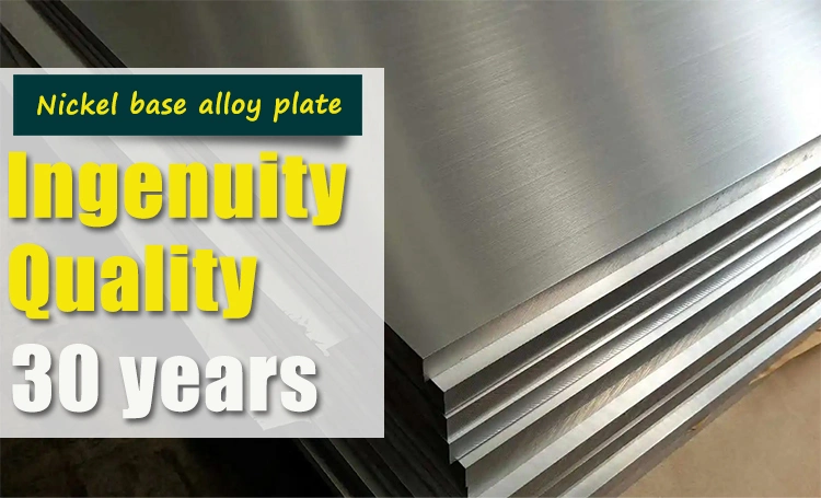 Nickel Alloy Plate Sheet Incoloy 800/800h 825 Inconel 600 625 617 713c 718 X-750 Anti-Corrosion High Temperature Resistence